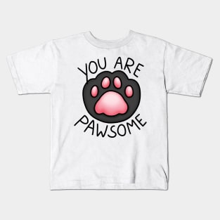 You are pawsome Kids T-Shirt